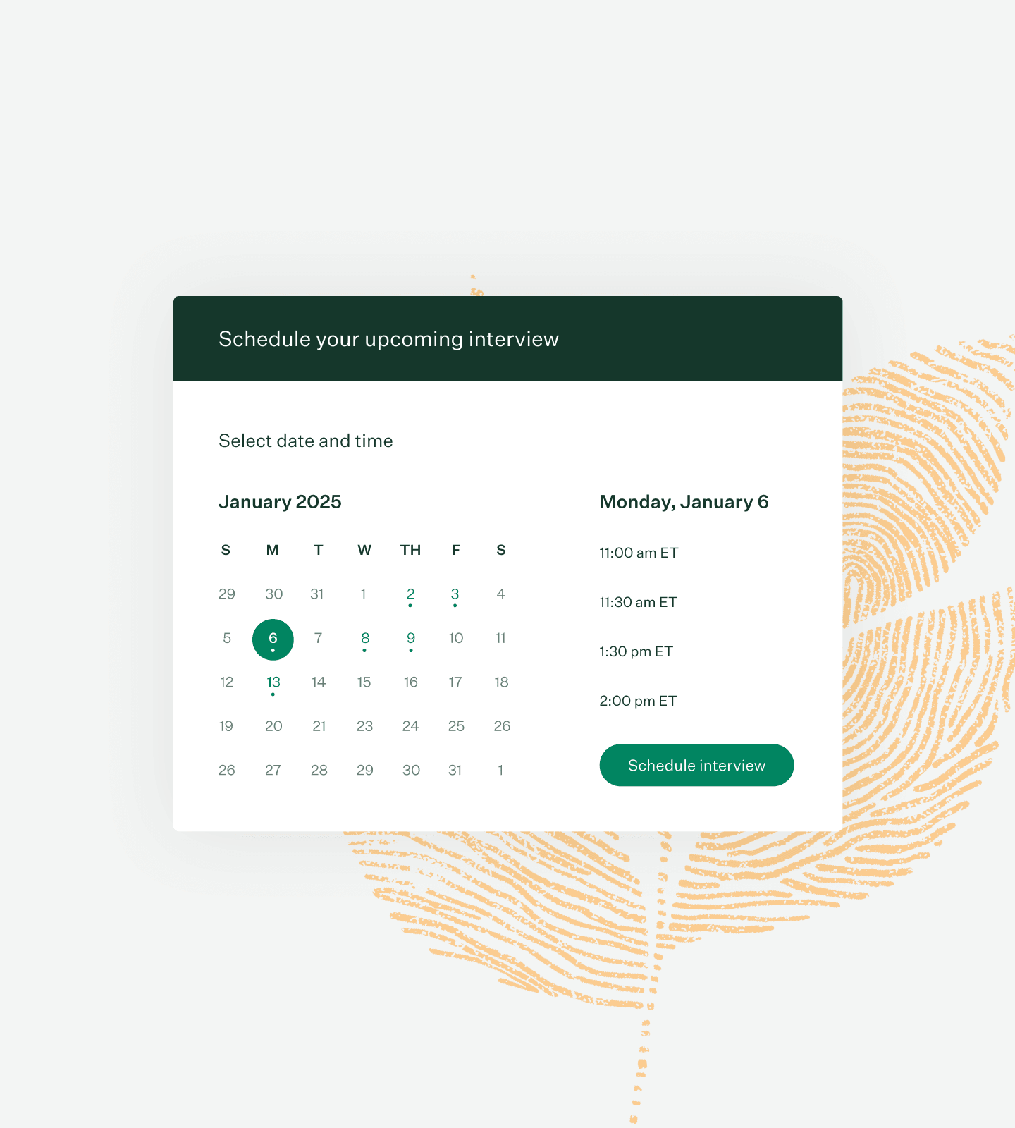 Candidate self schedule interview UI and marigold fingerprint leaf
